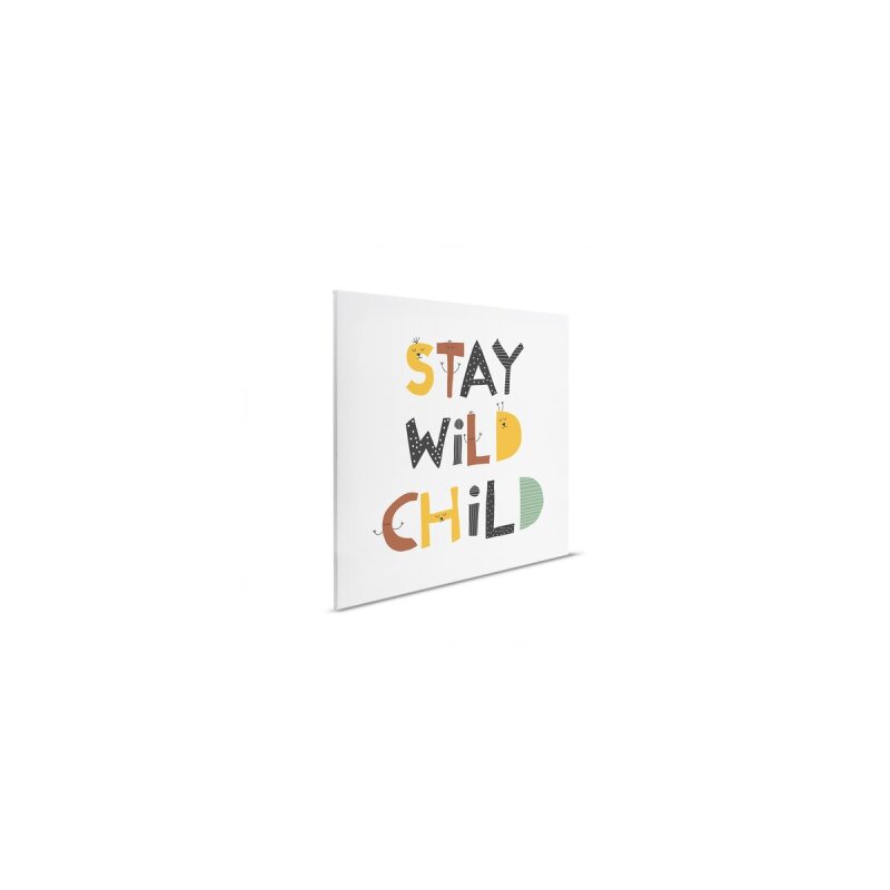 A.S. Création Leinwandbild Stay Wild Child 3